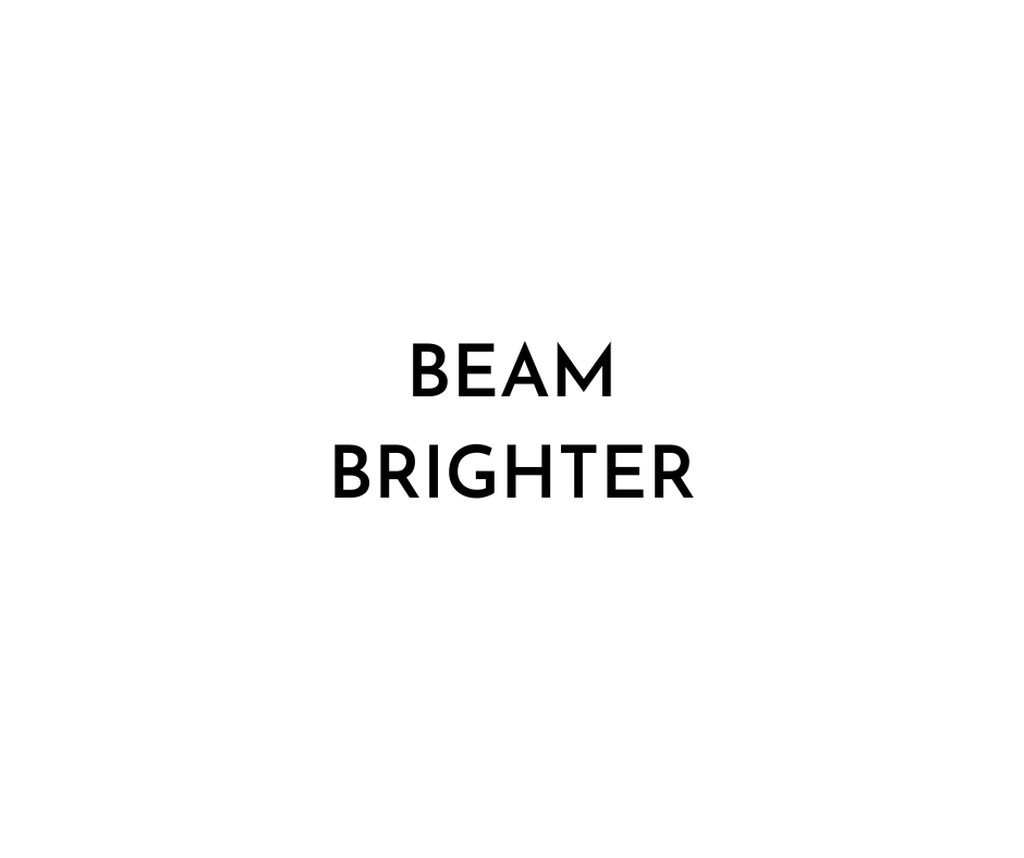 beam brighter text graphic